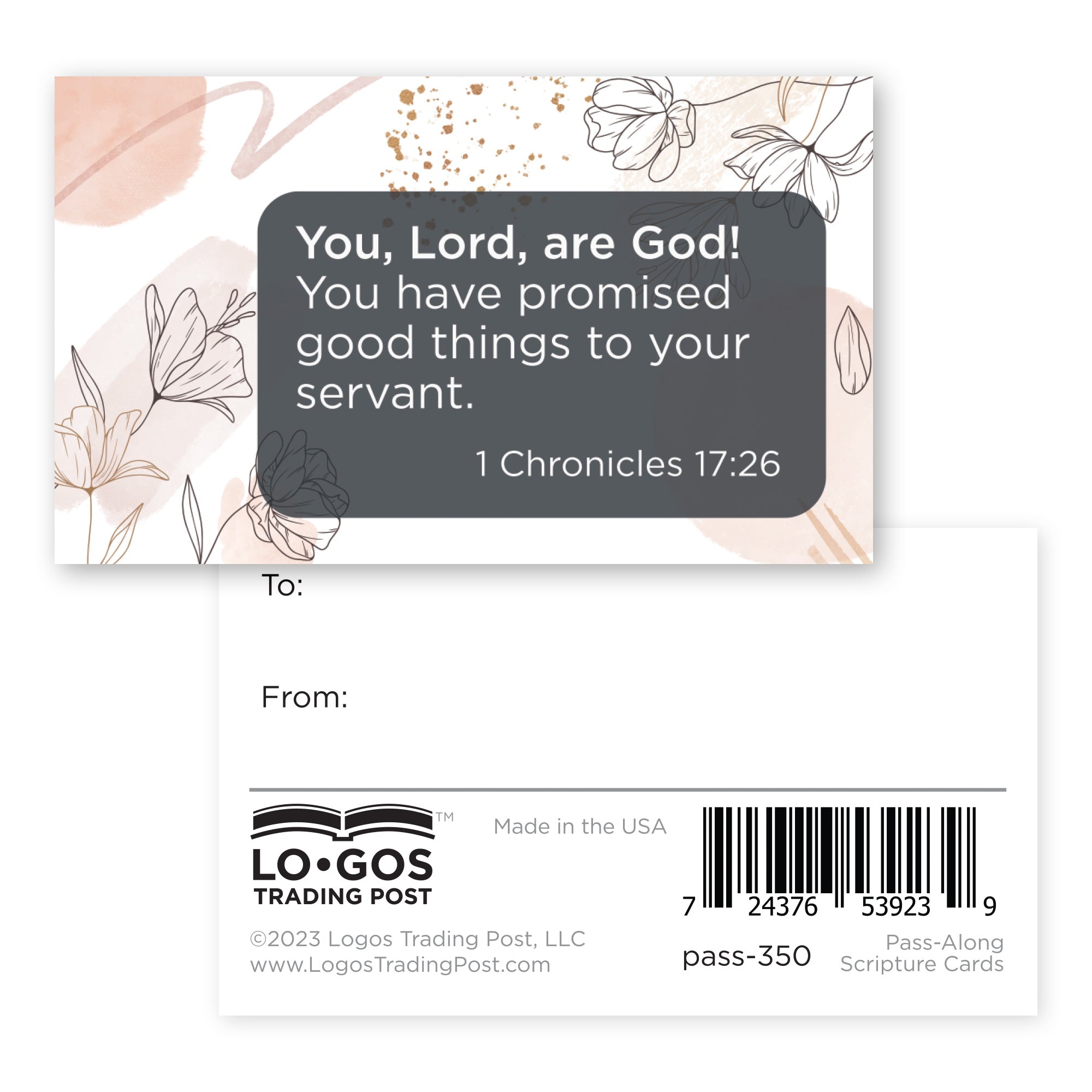 You, Lord, are God!, 1 Chronicles 17:26, Pass Along Scripture Cards, Pack of 25
