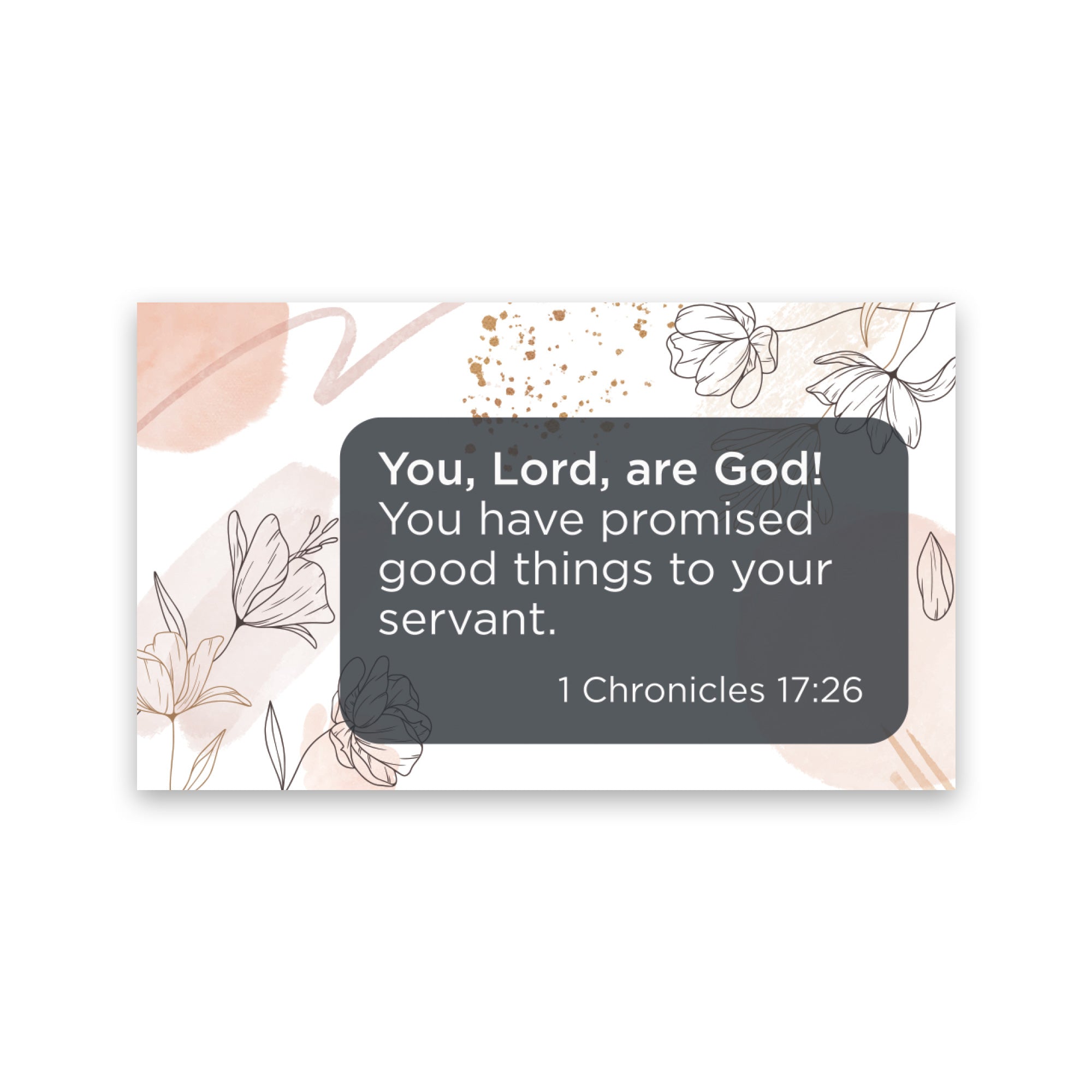 You, Lord, are God!, 1 Chronicles 17:26, Pass Along Scripture Cards, Pack of 25