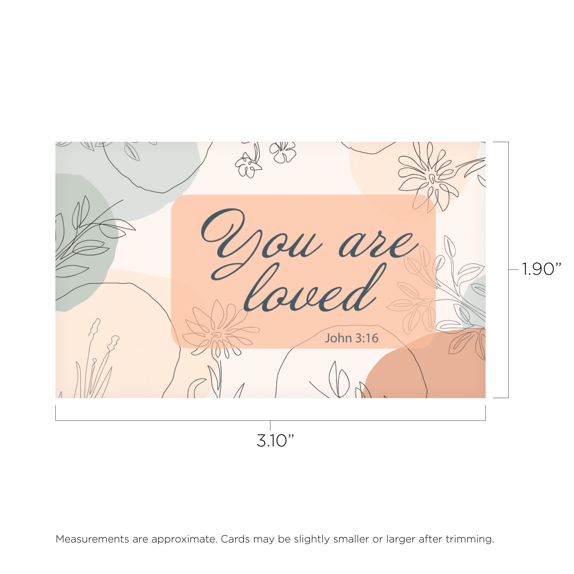 You are loved, John 3:16, Pass Along Scripture Cards, Pack of 25