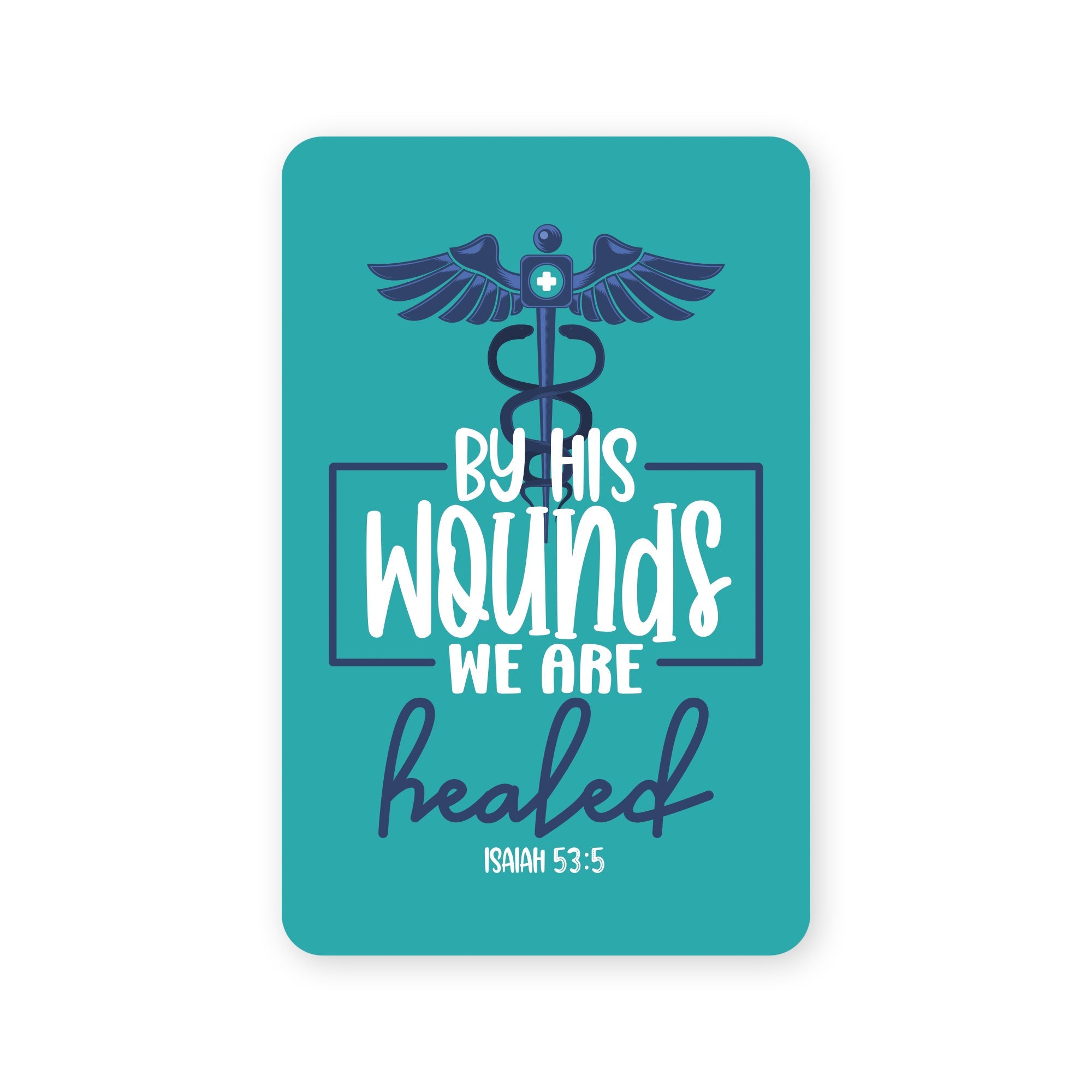 Wallet Scripture Card, Doctor – Isaiah 53:5