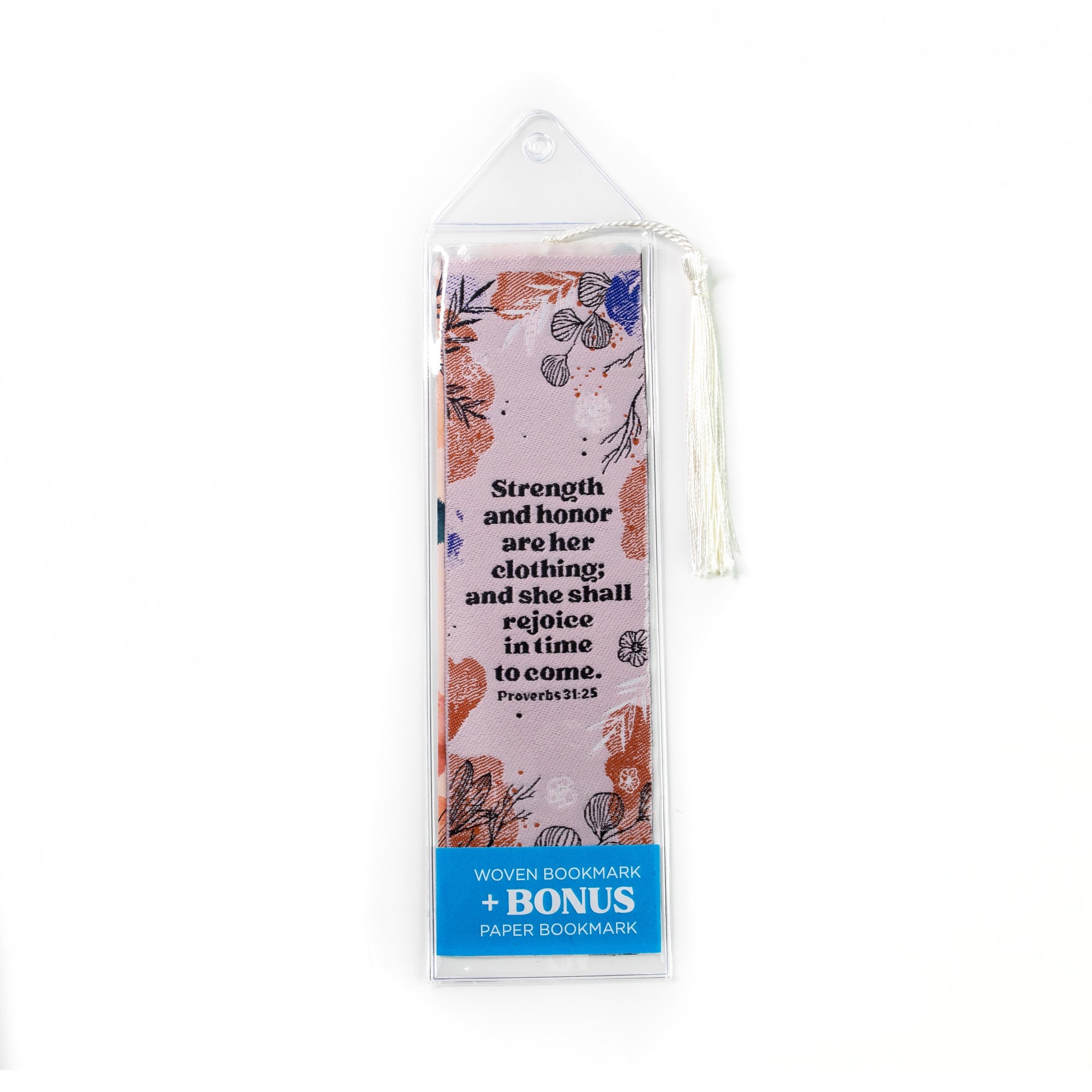 Strength and honor are her clothing - Proverbs 31:25 Woven and Tasseled Bookmark Set