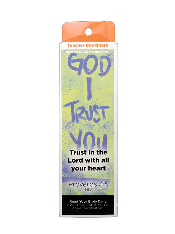 Children's Christian Bookmark, God I Trust You, Proverbs 3:5 - Pack of 25 - Logos Trading Post, Christian Gift