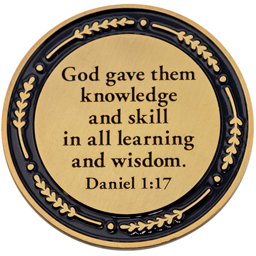 Back: Text, "God gave them knowledge and skill in all learning and wisdom. Daniel 1:17"