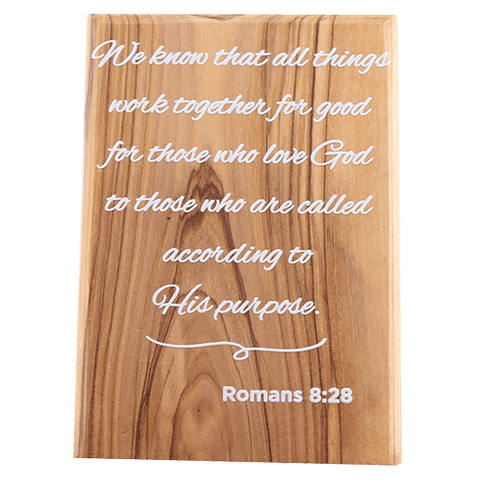 Olive Wood Plaque with White Print #6, Romans 8:28