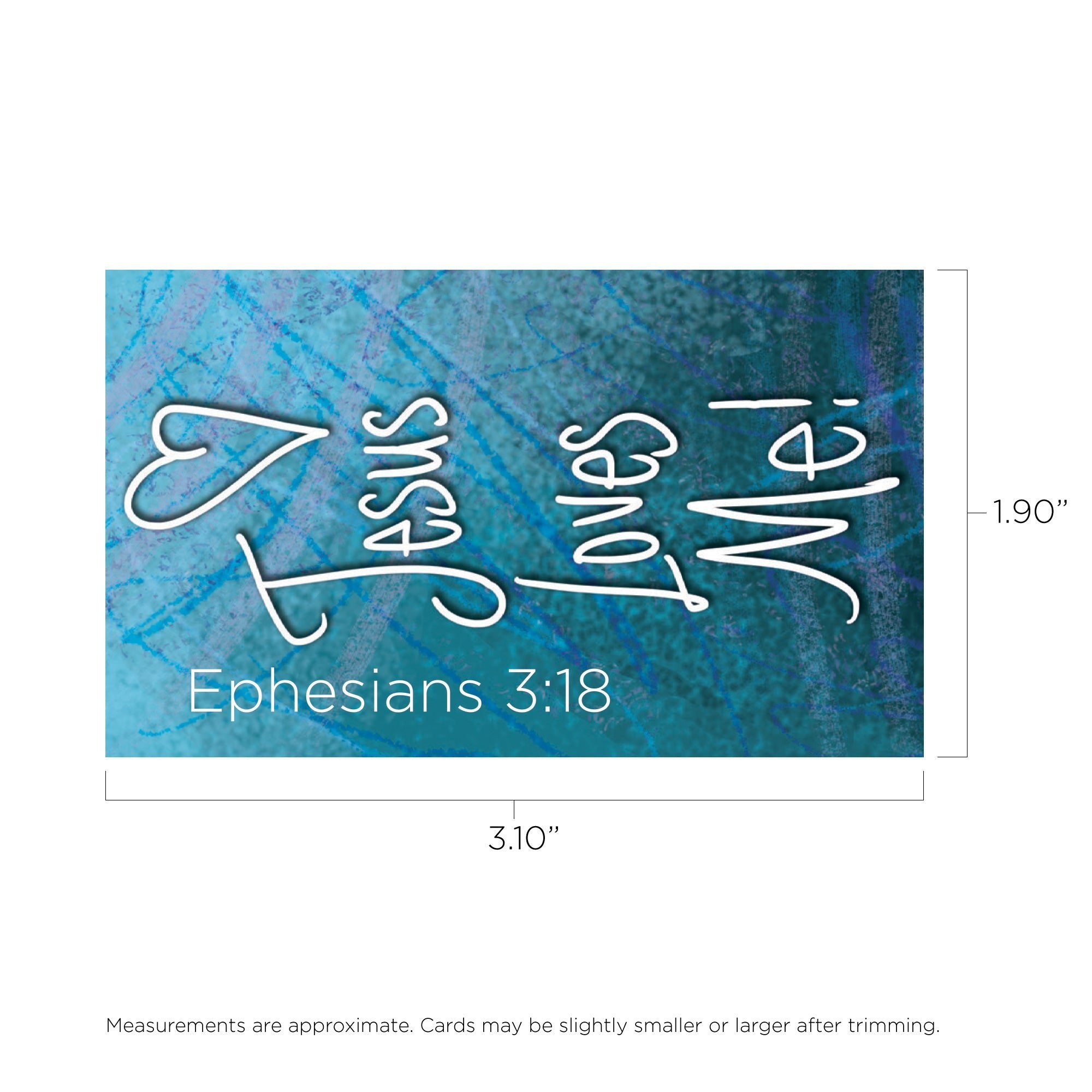 Children and Youth, Pass Along Scripture Cards, Jesus Loves Me, Ephesians 3:18, Pack of 25