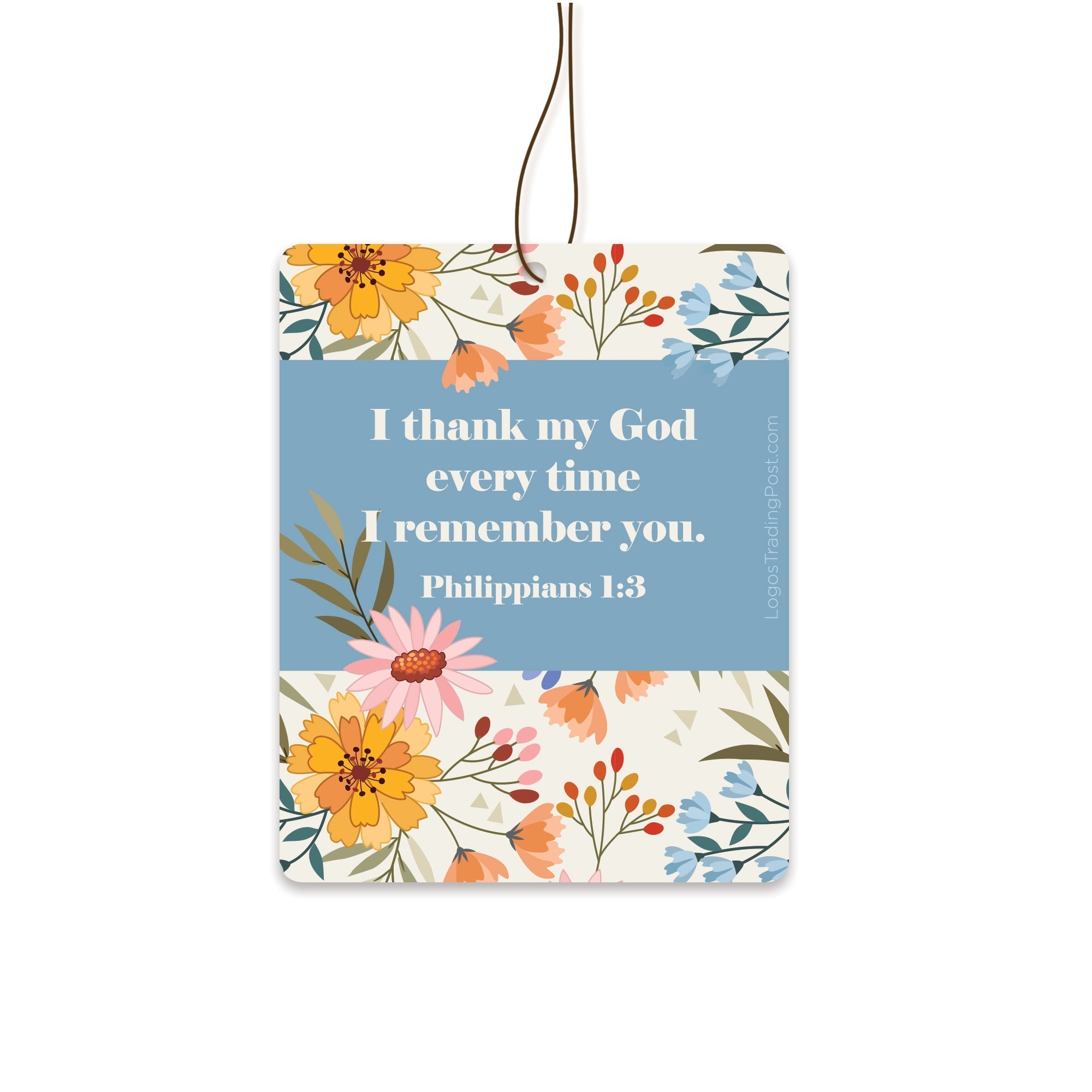 Air Freshener I Thank My God Every Time I Remember You. - Philippians 1:3 - Peach