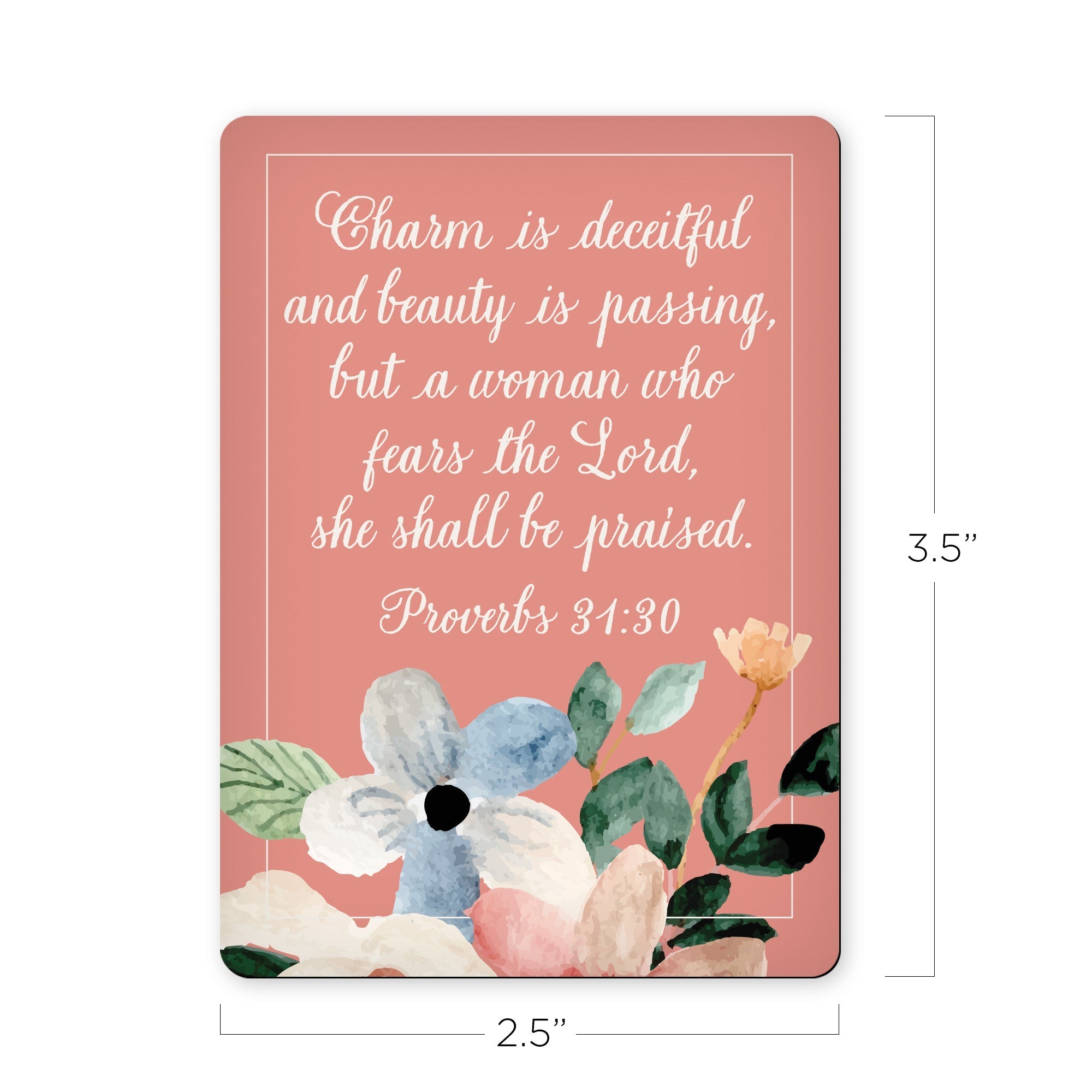 A Woman Who Fears the Lord - Proverbs 31:30 (Peach) - Scripture Magnet