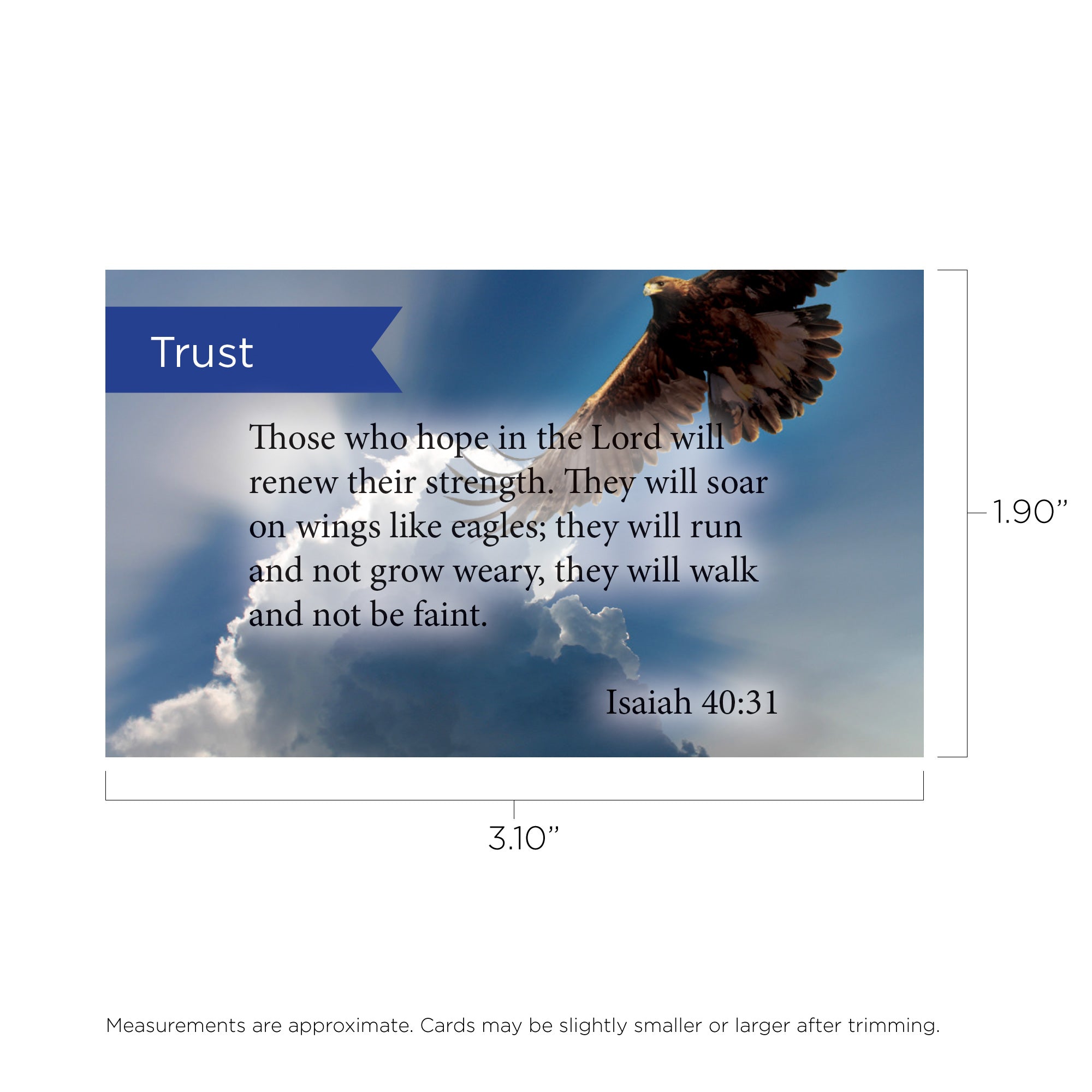 Trust, Isaiah 40:31, Pass Along Scripture Cards,  Pack 25