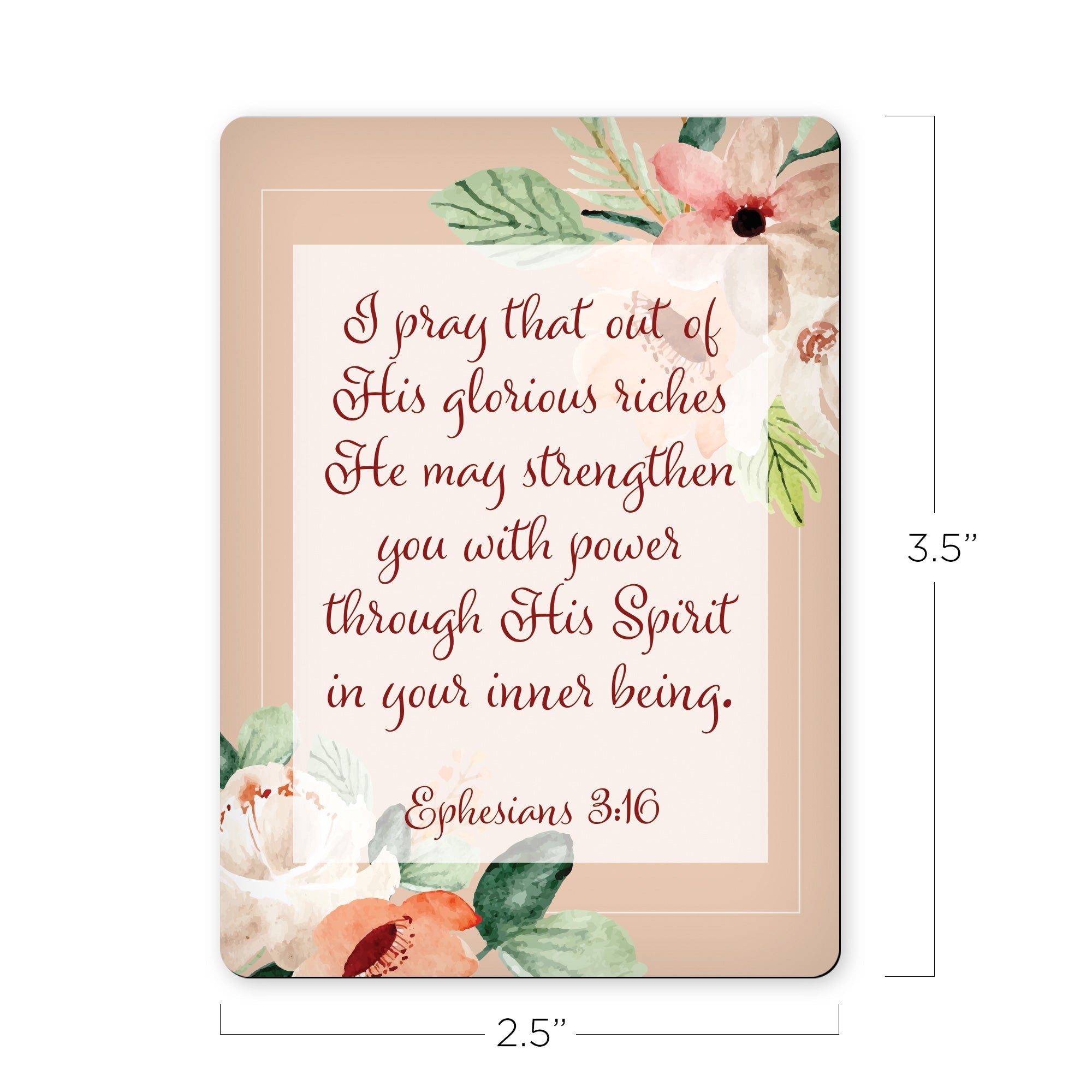 Strengthen You with Power - Ephesians 3:16 - Scripture Magnet