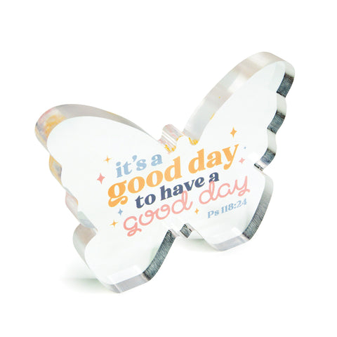 Good Day Acrylic Butterfly Plaque – Ps 118:24