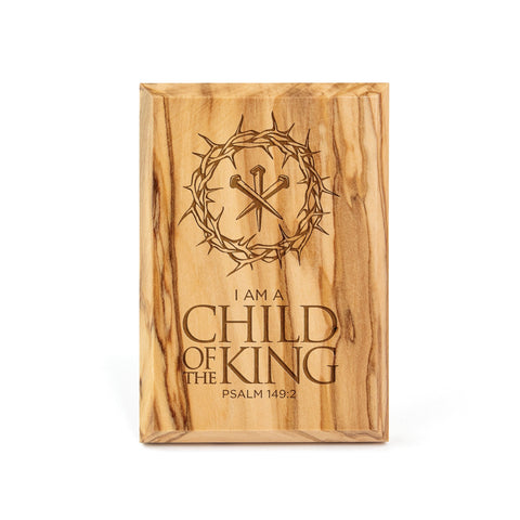 Child of the King, Olive Wood Plaque