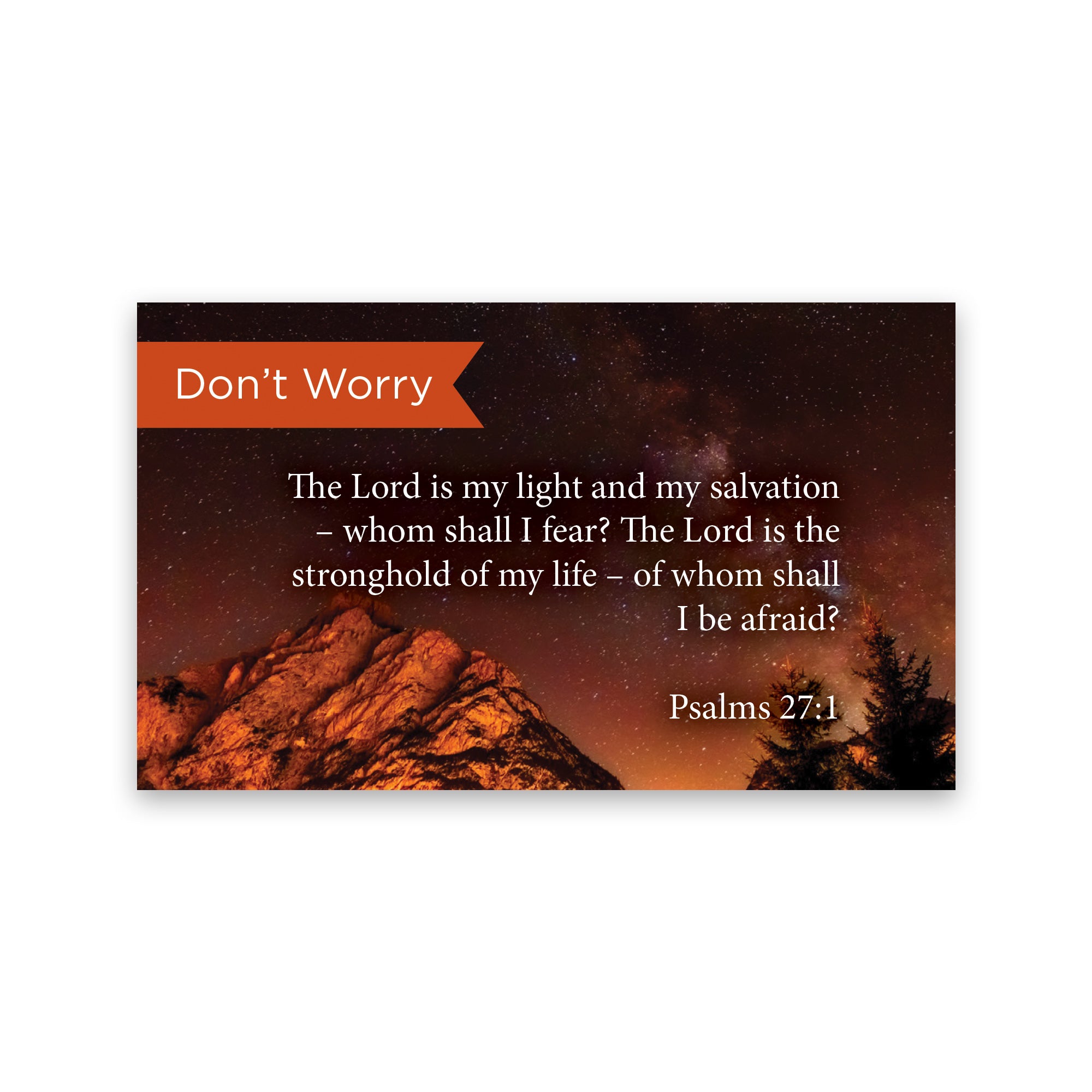 Don't Worry, Psalms 27:1, Pass Along Scripture Cards, Pack 25