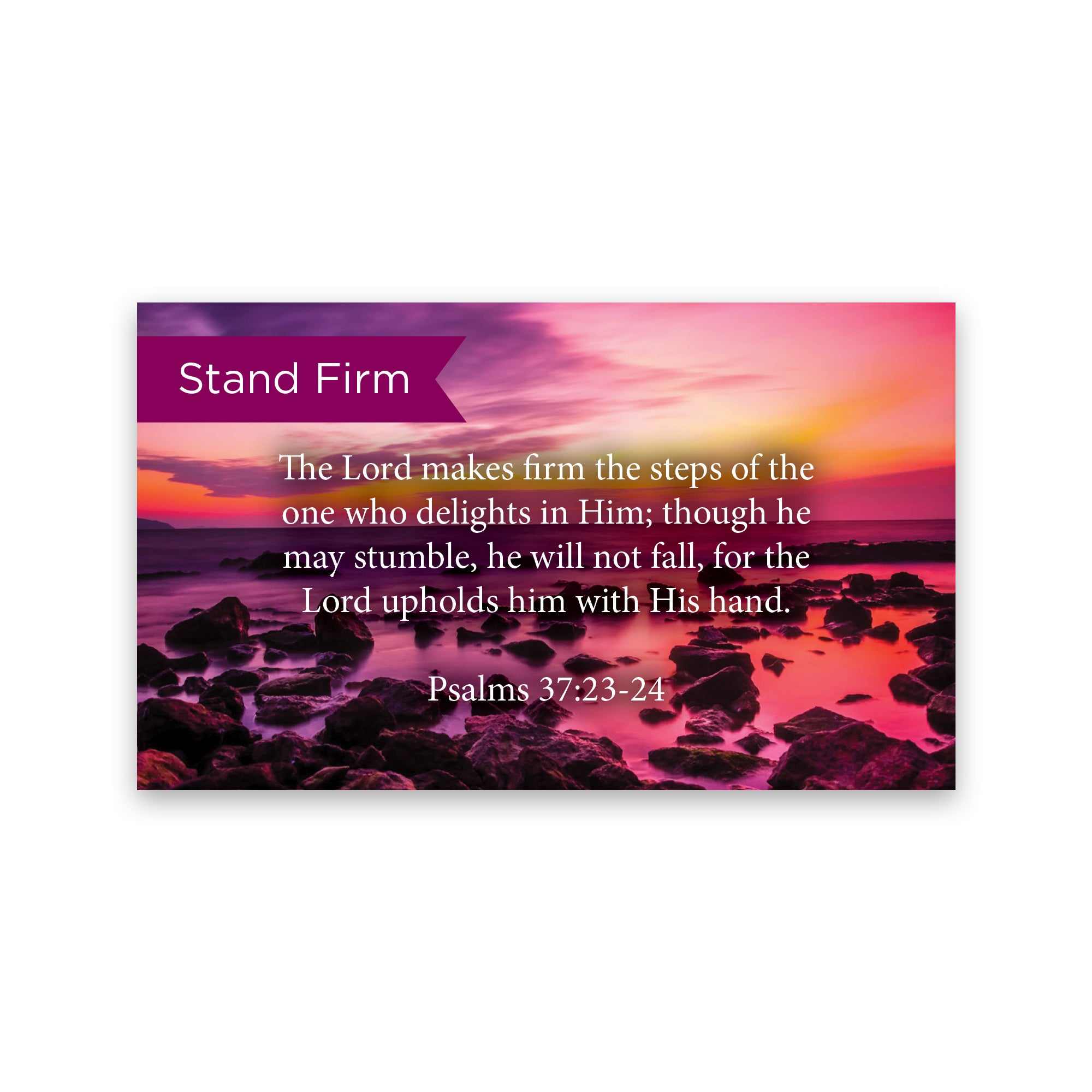 Pass Along Scripture Cards, Stand Firm, Psalms 37:23-24, Pack 25