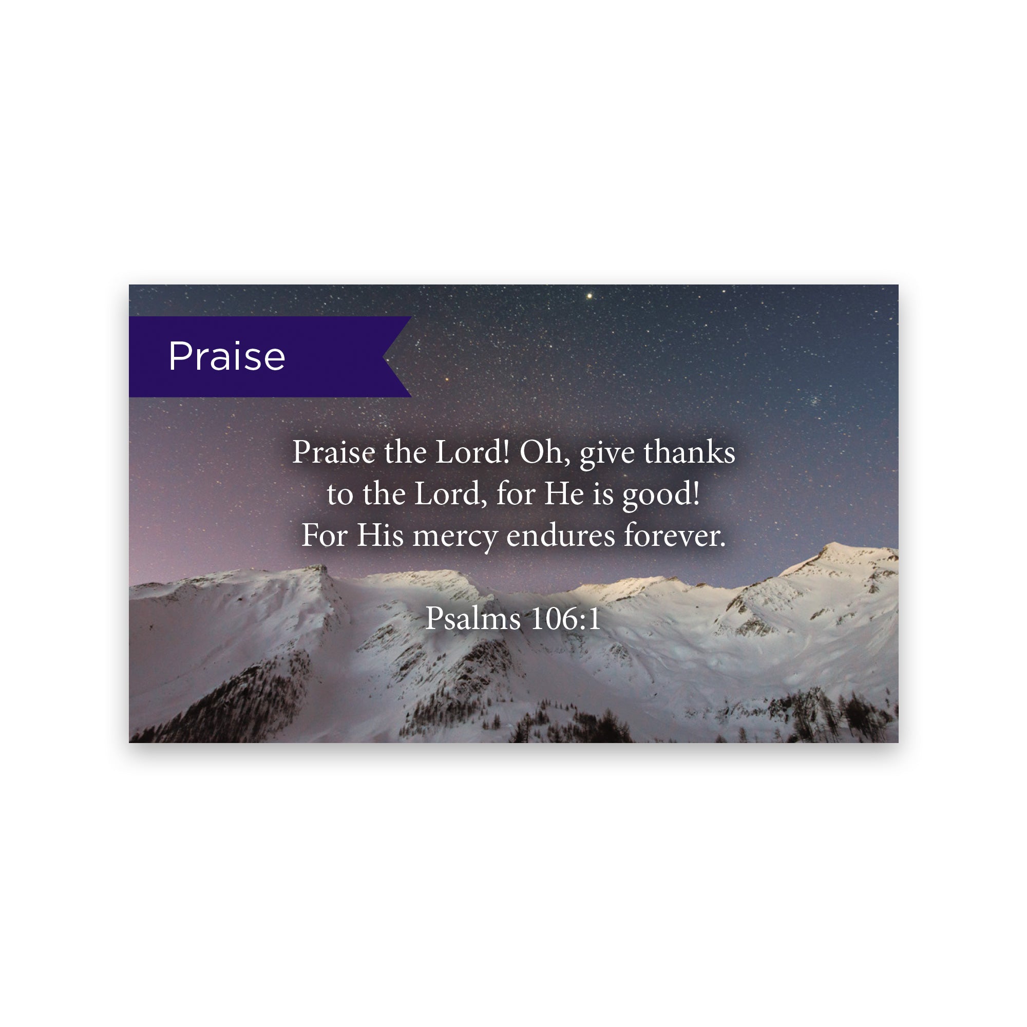 Pass Along Scripture Cards, Praise, Psalms 106:1, Pack 25