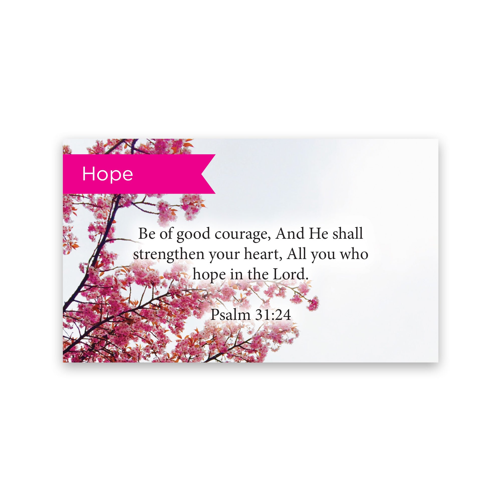 Pass Along Scripture Cards, Courage, Psalms 31:24, Pack 25