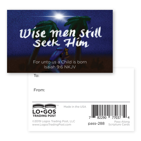 Christmas, Pass Along Scripture Cards, Wise Men Still Seek Him, Isaiah 9:6, Pack of 25