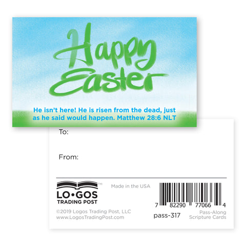 Easter, Pass Along Scripture Cards, Happy Easter, Matthew 28:6, Pack of 25
