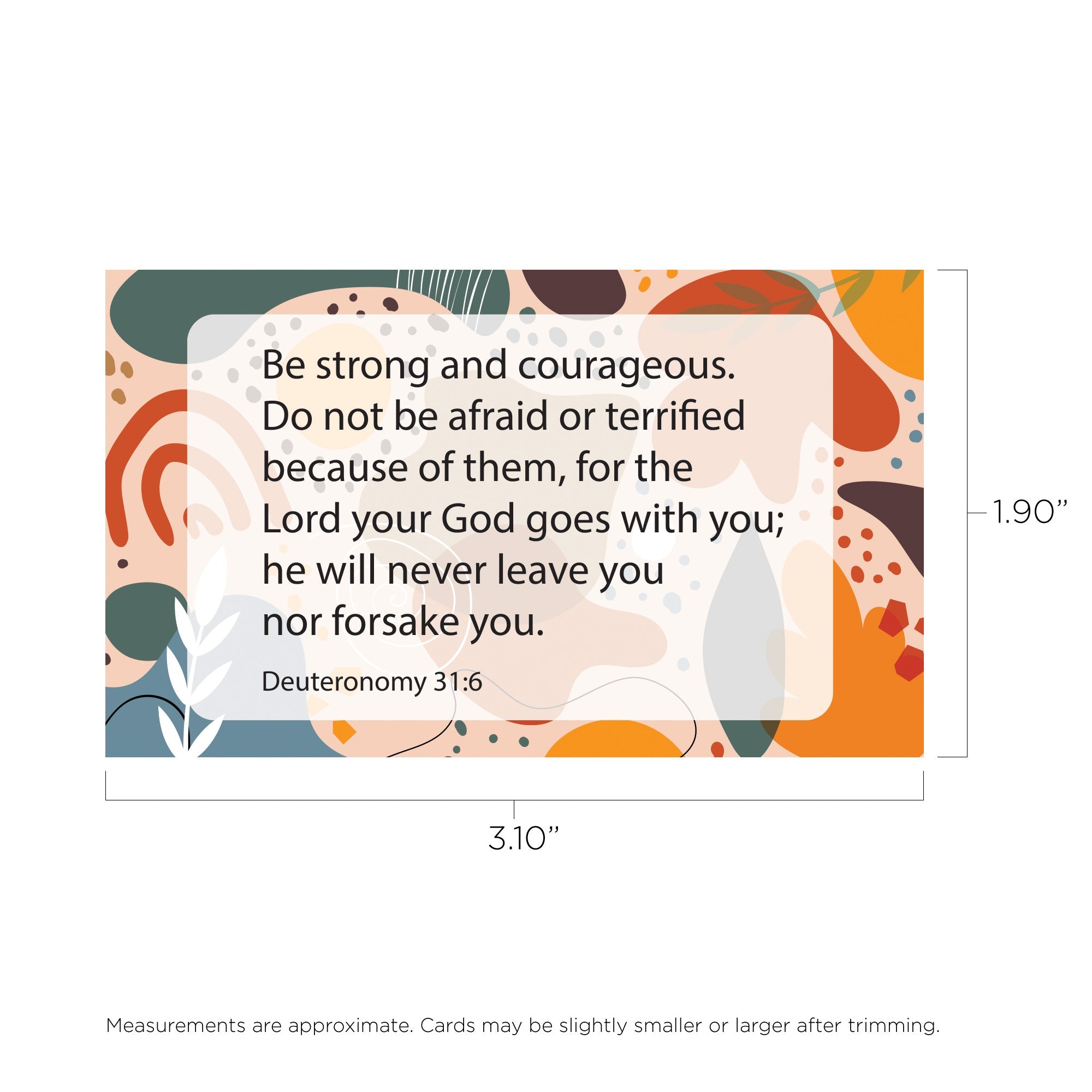 Strong and Courageous, Deuteronomy 31:6, Pass Along Scripture Cards, Pack of 25