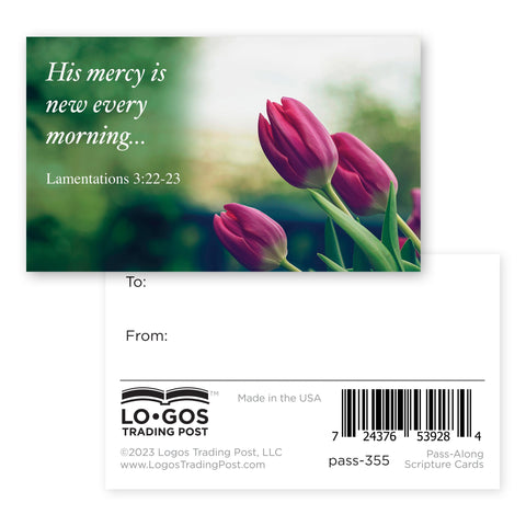 His mercy is new every morning, Lamentations 3:22-23, Pass Along Scripture Cards, Pack of 25