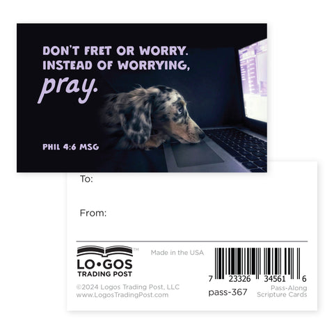 Dog, Don't Fret, Phil 4:6, Pass Along Scripture Cards, Pack of 25
