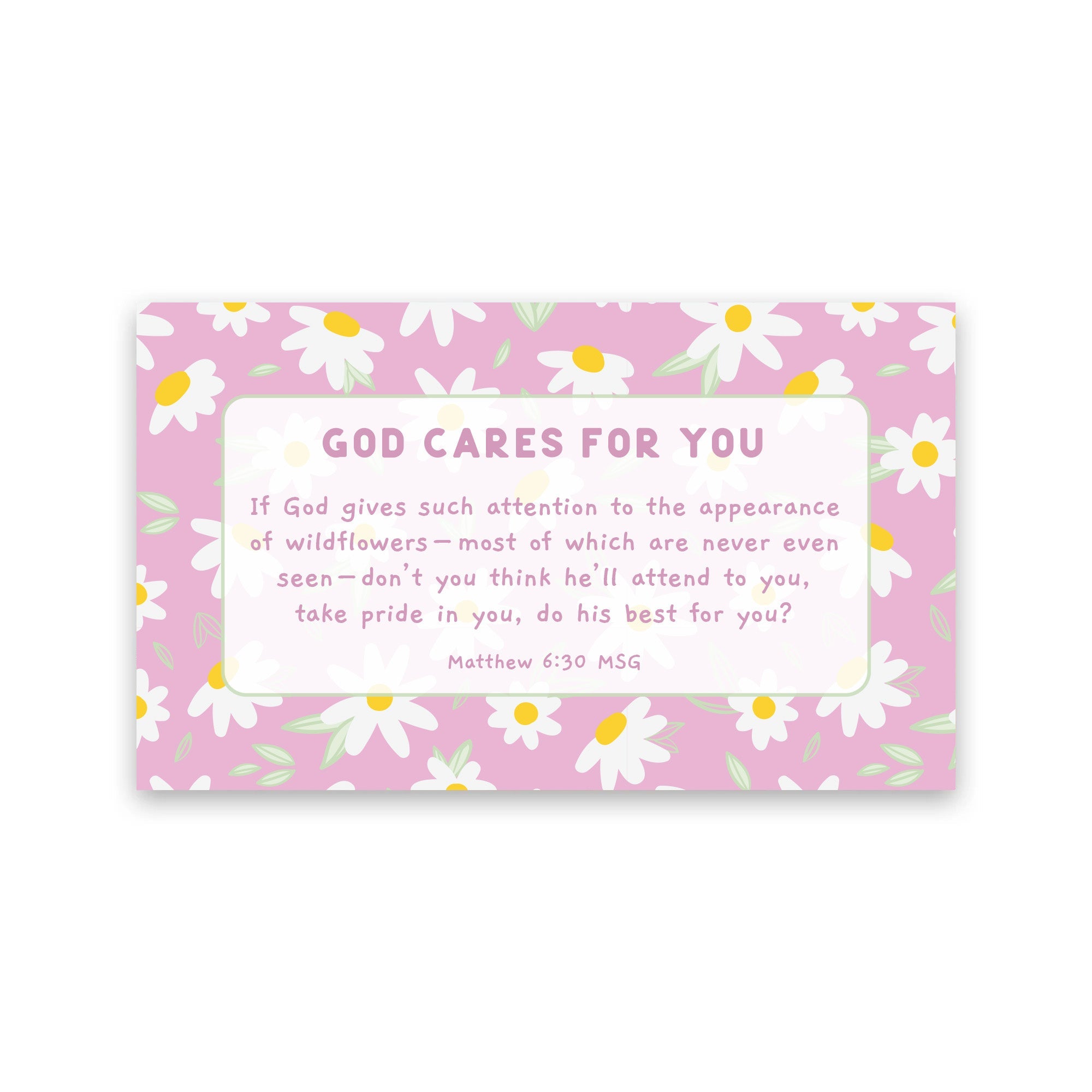 Daisies, God Cares, Matt 6:30, Pass Along Scripture Cards, Pack of 25