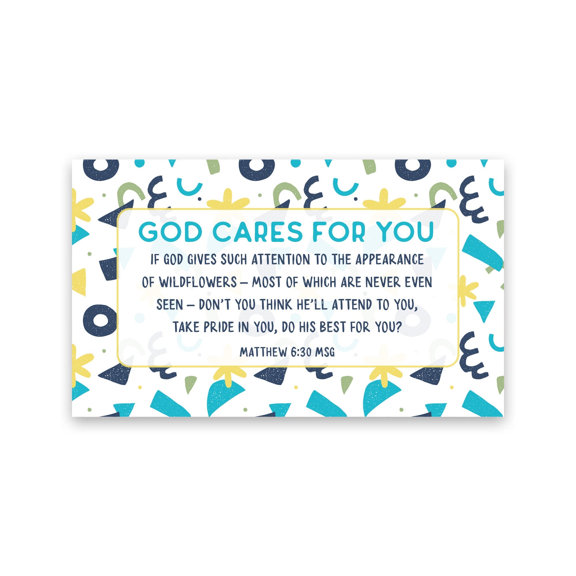 Geometric, God Cares, Matt 6:30, Pass Along Scripture Cards, Pack of 25