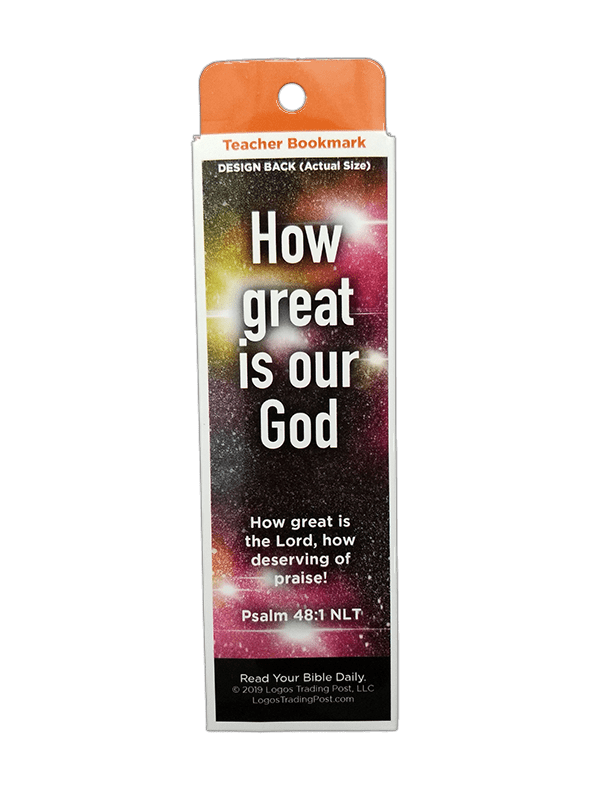 Children's Christian Bookmark, How Great is our God, Psalm 48:1 - Pack of 25 - Logos Trading Post, Christian Gift