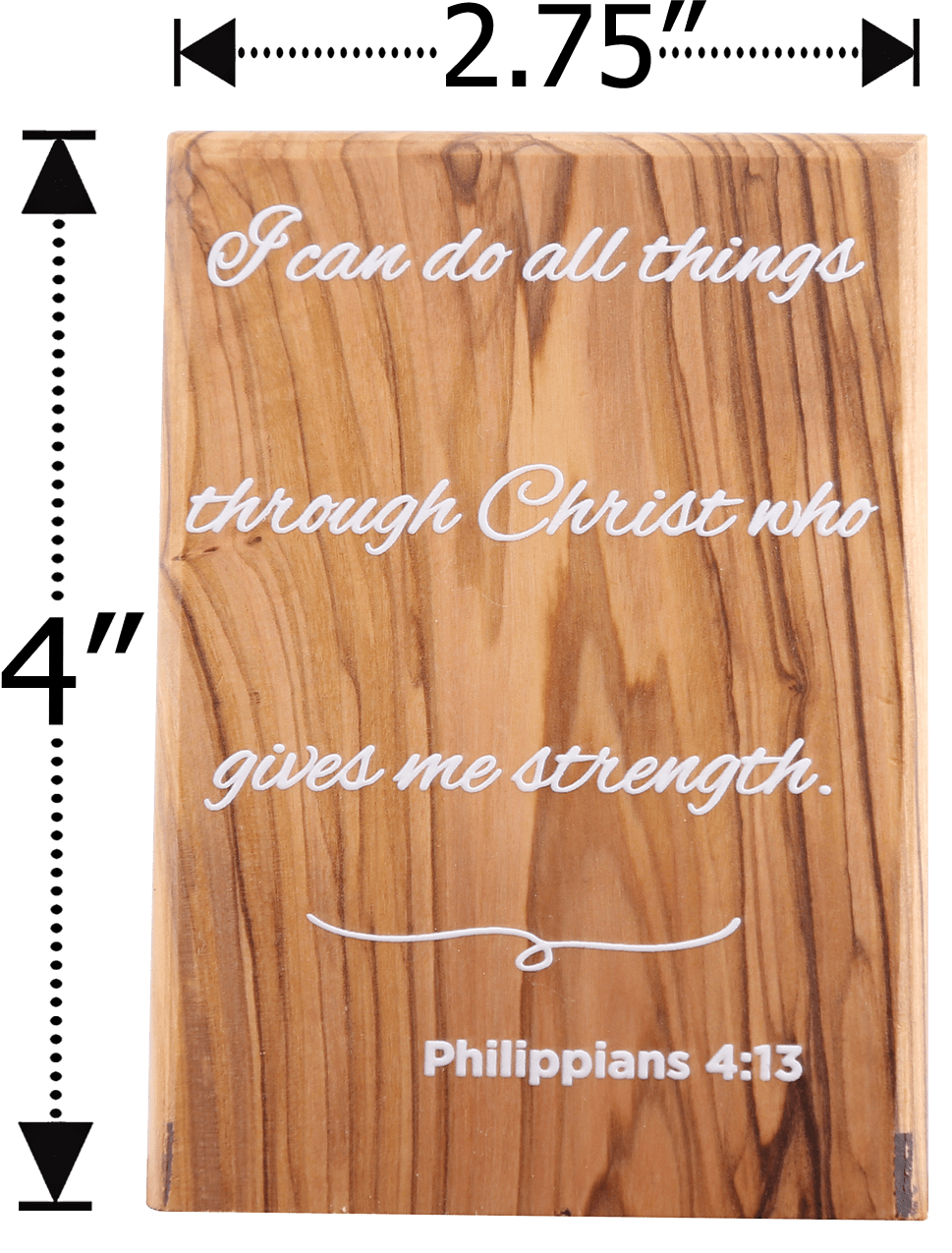 Olive Wood Plaque with White Print #3, Philippians 4:13