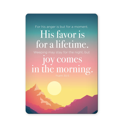 His favor is for a lifetime - Psalm 30:5 - Scripture Magnet