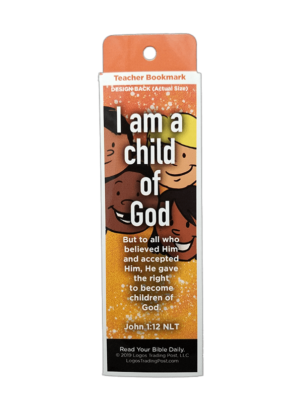 Children's Christian Bookmark, I am a Child of God, John 1:12 - Pack of 25 - Logos Trading Post, Christian Gift