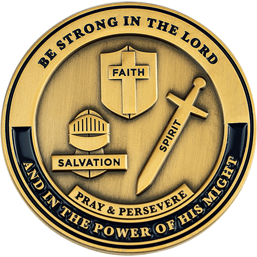 Back: Shield, sword, and helmet, with text "Be strong in the Lord" / "and in the power of his might" / "Faith" / "Salvation" / "Spirit" / "Pray & persevere"
