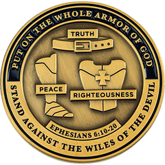 Front: Belt, breastplate, and shoes, with text "Put on the whole armor of God" / "Stand against the wiles of the devil" / "Truth" / "Peace" / "Righteousness" / "Ephesians 6:10-20"