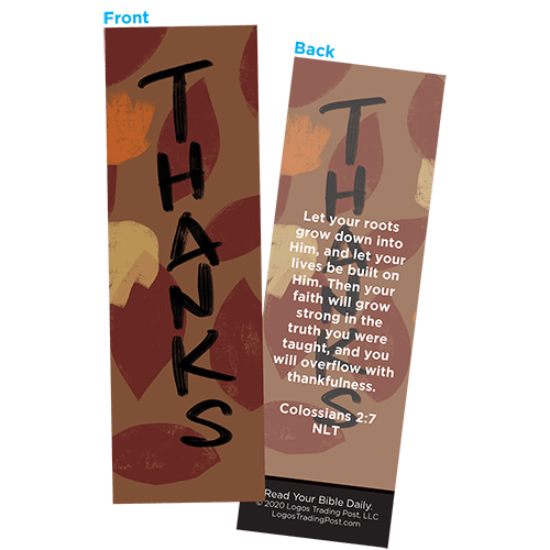 Children and Youth Bookmark, Thanksgiving, Thanks, Colossians 2:7, Pack of 25, Handouts for Classroom, Sunday School, and Bible Study