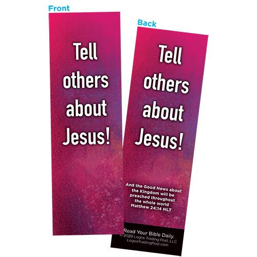 Children and Youth Bookmark, Tell Others About Jesus, Matthew 24:14, Pack of 25, Handouts for Classroom, Sunday School, and Bible Study