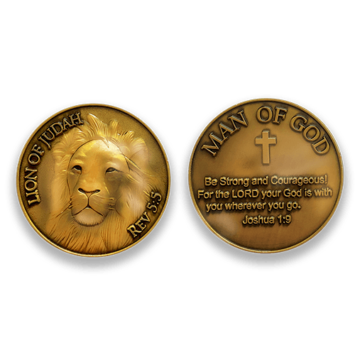 Lion of Judah Coin:  Front: Lion, with text "Lion of Judah" / "Rev 5:5"  Back: "Be strong and courageous for the Lord your God is with you wherever you go. Joshua 1:9"