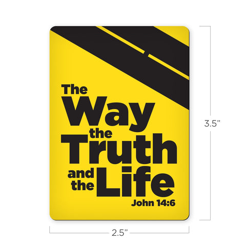 The Way, The Truth and the Life - John 14:6 - Scripture Magnet