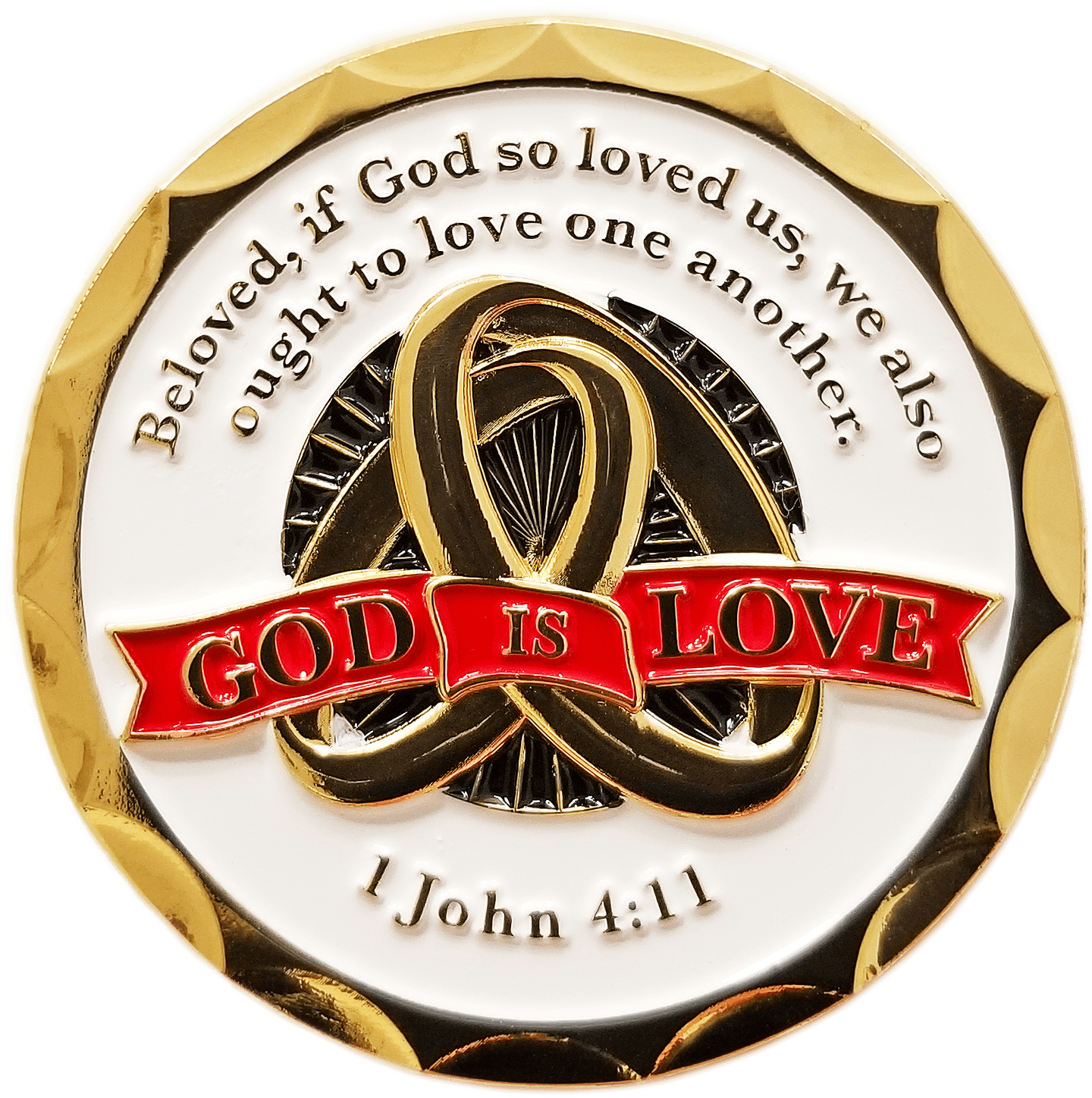 Front: Two rings, with text, "God is Love" / "Beloved, if God so loved us, we also ought to love one another." / "1 John 4:11