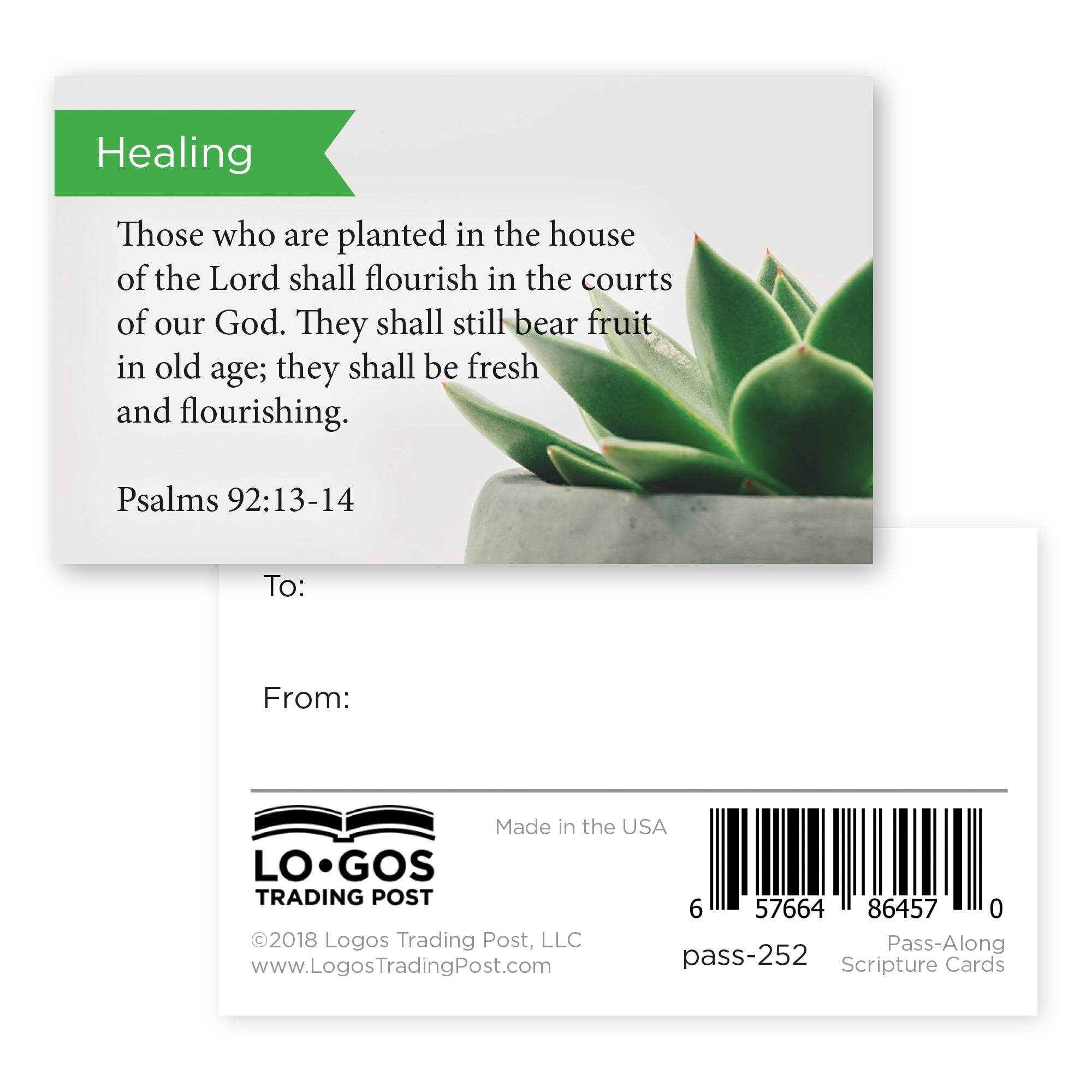 Pass Along Scripture Cards, Healing, Psalms, 92:13-14, Pack 25