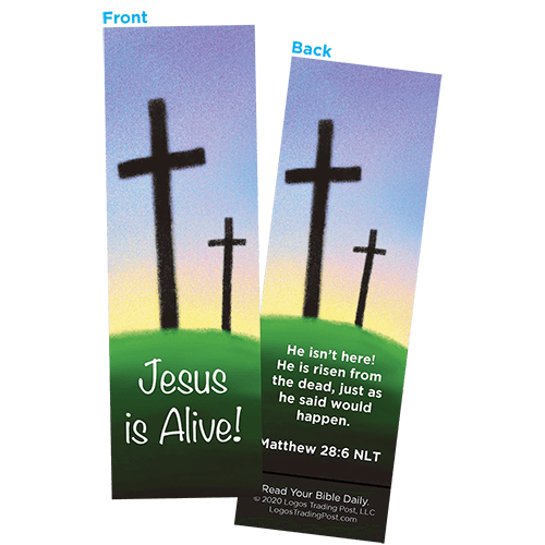 Children and Youth Bookmark, Easter, Jesus is Alive (Calvary), Matthew 28:6, Pack of 25, Handouts for Classroom, Sunday School, and Bible Study